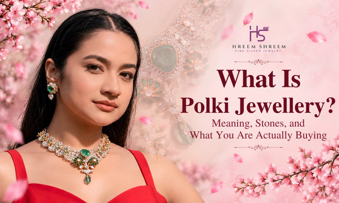 What is Polki jewellery? Meaning, stones, and traditional Polki jewellery explained